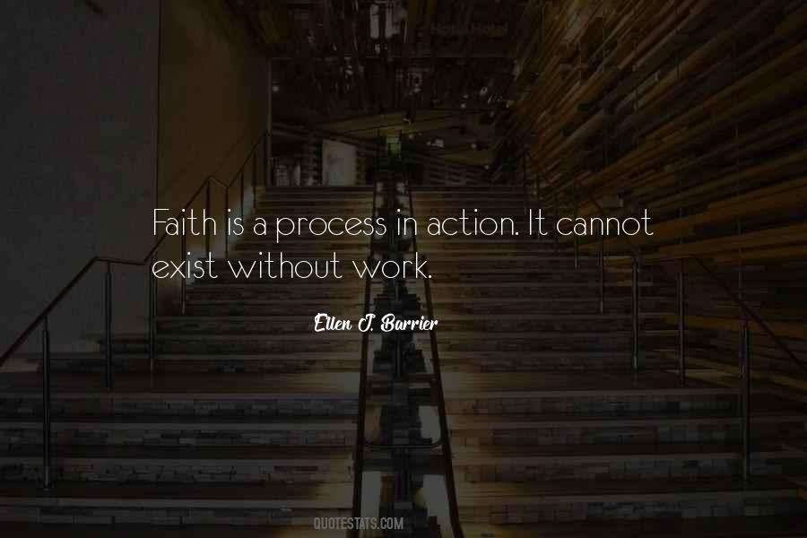 Faith Is Action Quotes #709374