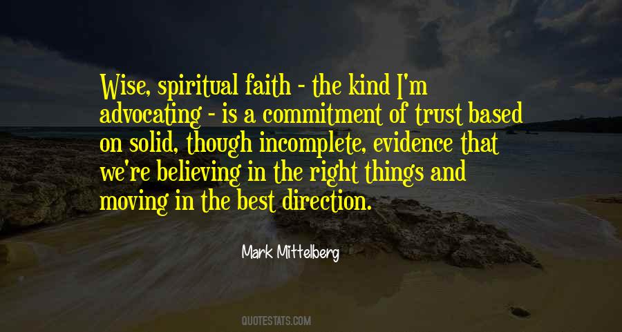 Faith Is Believing Quotes #277294