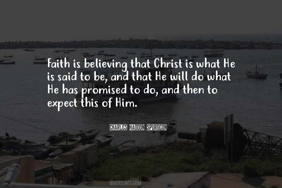 Faith Is Believing Quotes #636681