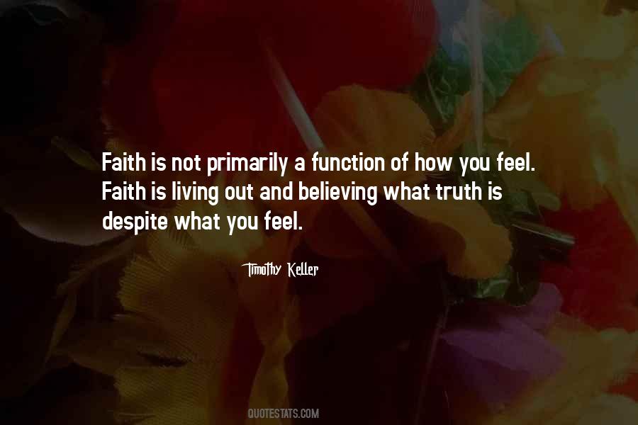 Faith Is Believing Quotes #749009