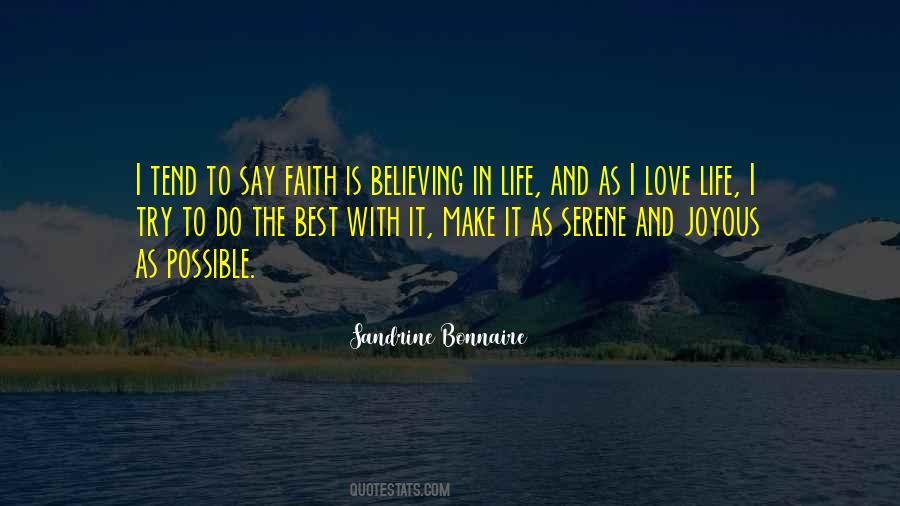 Faith Is Believing Quotes #832316