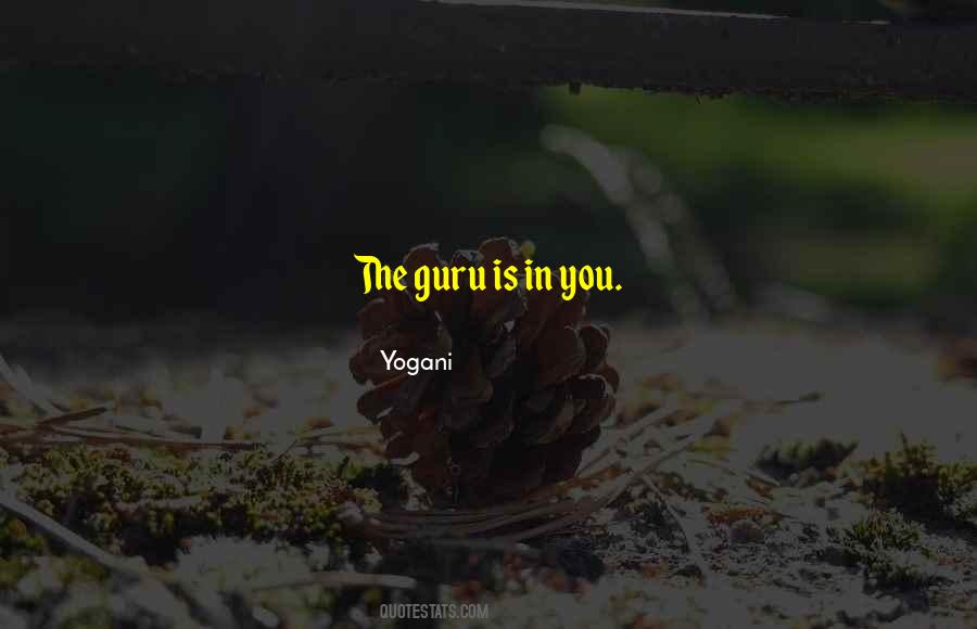 The Guru Quotes #1634754