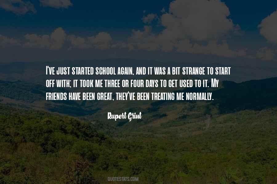 Just Get Used To It Quotes #1736238