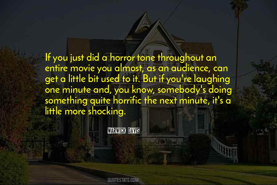 Just Get Used To It Quotes #529757