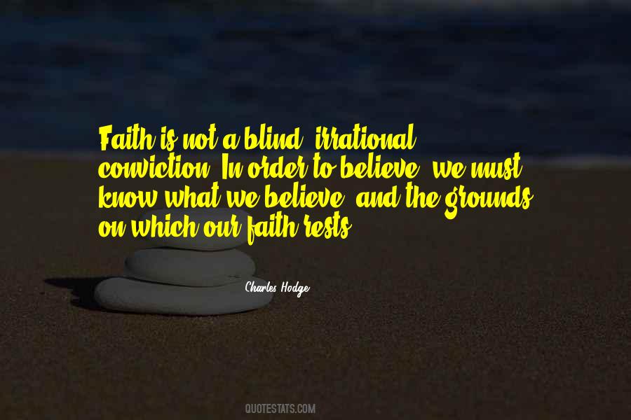 Faith Is Blind Quotes #1177132