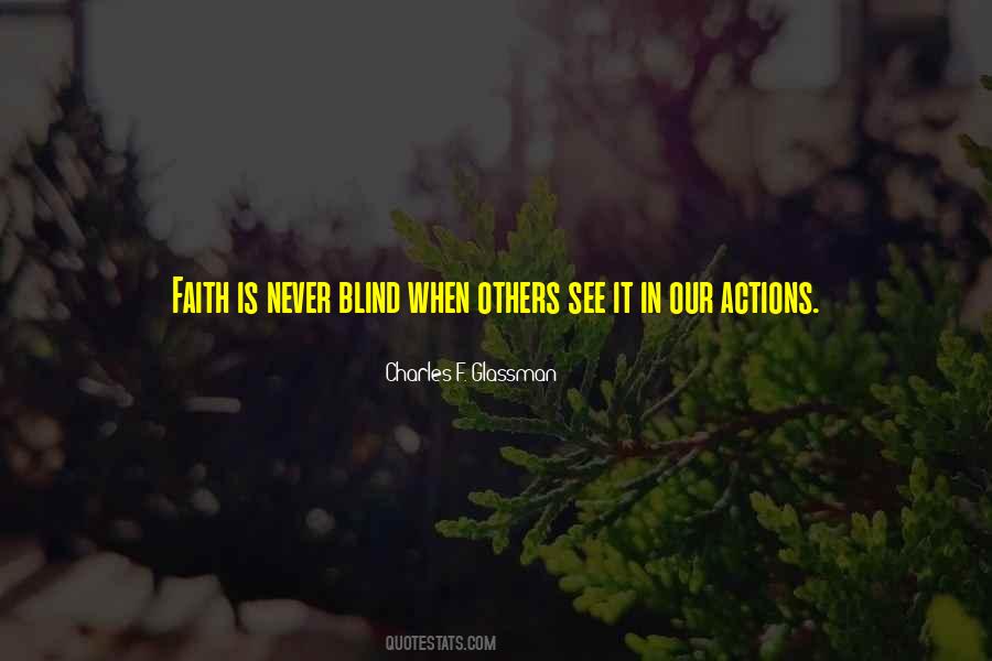 Faith Is Blind Quotes #1386324