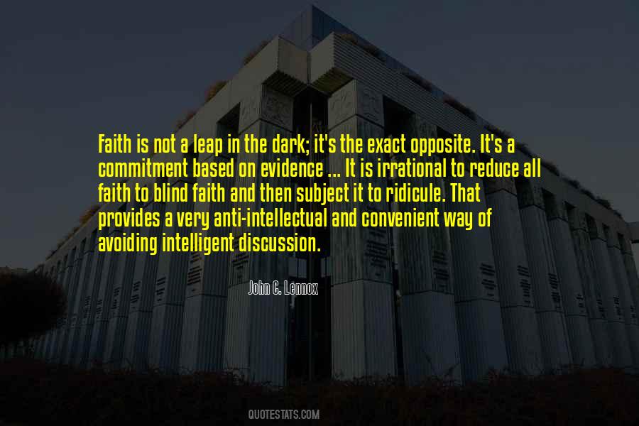 Faith Is Blind Quotes #1590168