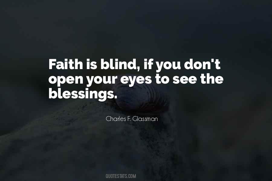 Faith Is Blind Quotes #1650691
