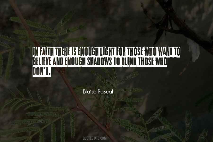 Faith Is Blind Quotes #183131