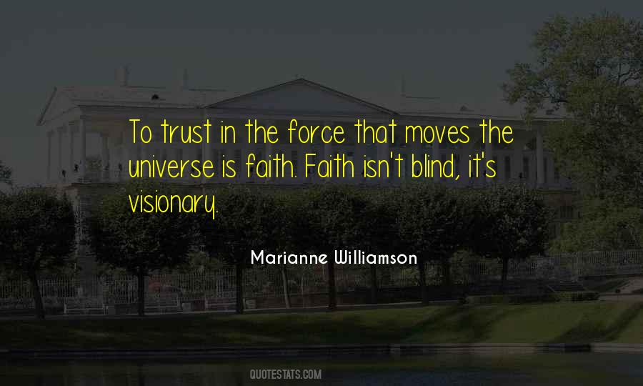 Faith Is Blind Quotes #334954