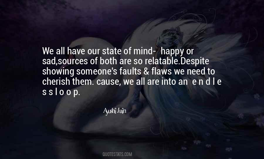 Sad Or Happy Quotes #892243