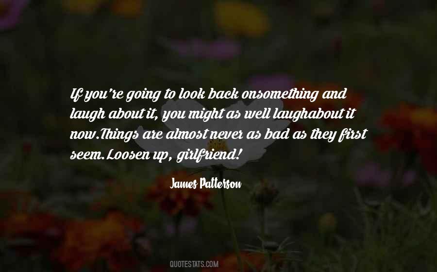 Want My Girlfriend Back Quotes #193002