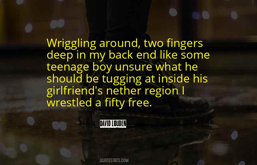 Want My Girlfriend Back Quotes #217709