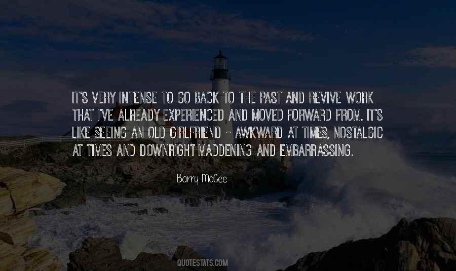 Want My Girlfriend Back Quotes #902584