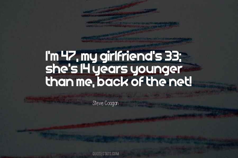 Want My Girlfriend Back Quotes #917804
