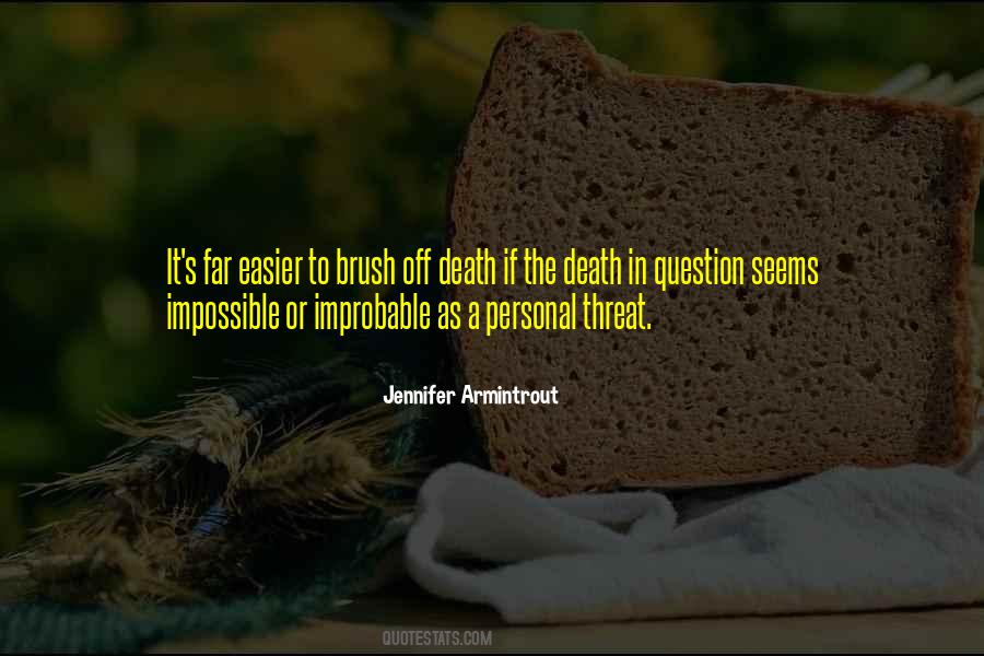 Impossible Improbable Quotes #288742