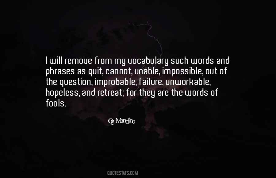 Impossible Improbable Quotes #532363
