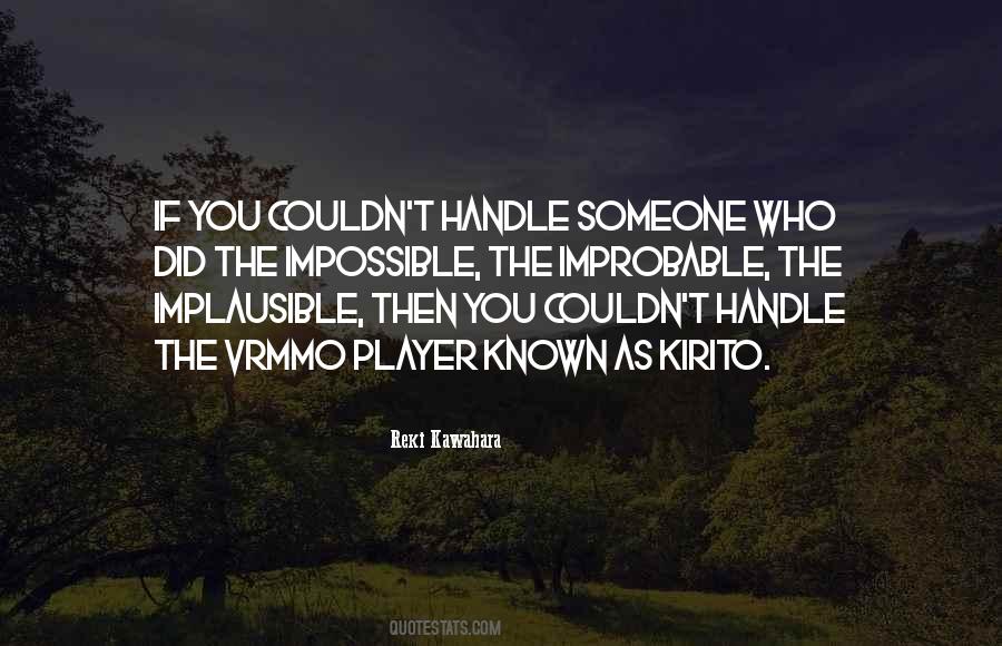Impossible Improbable Quotes #804307