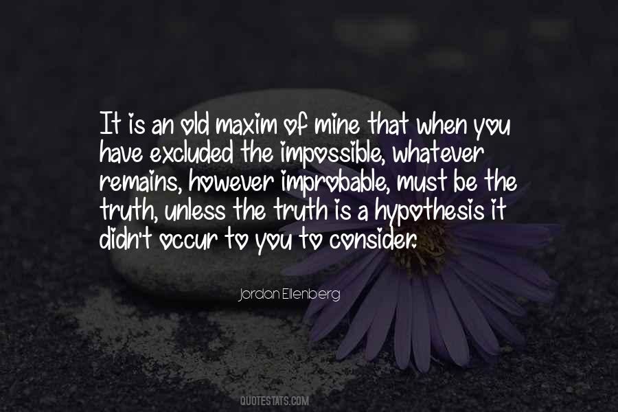 Impossible Improbable Quotes #913819
