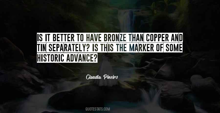 The Bronze Quotes #812672