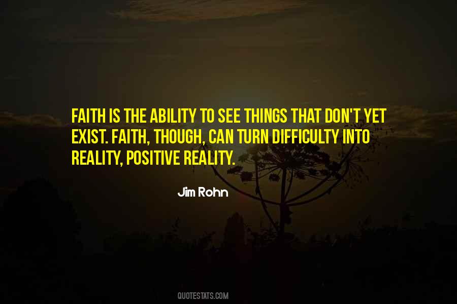 Faith Is Quotes #1668603