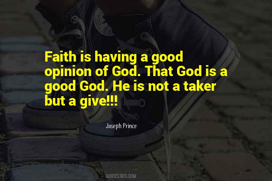 Faith Is Quotes #1719437