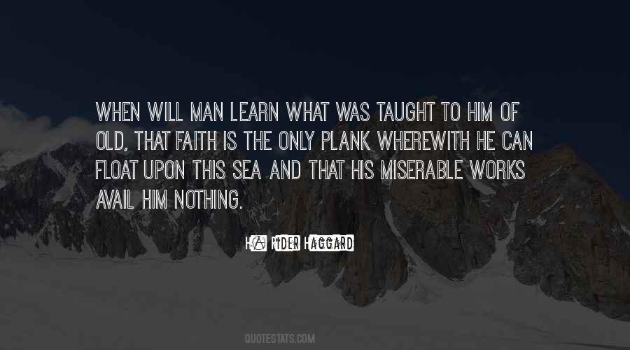 Faith Is Quotes #1728136