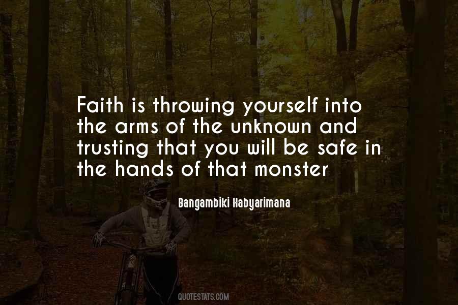 Faith Is Quotes #1763354
