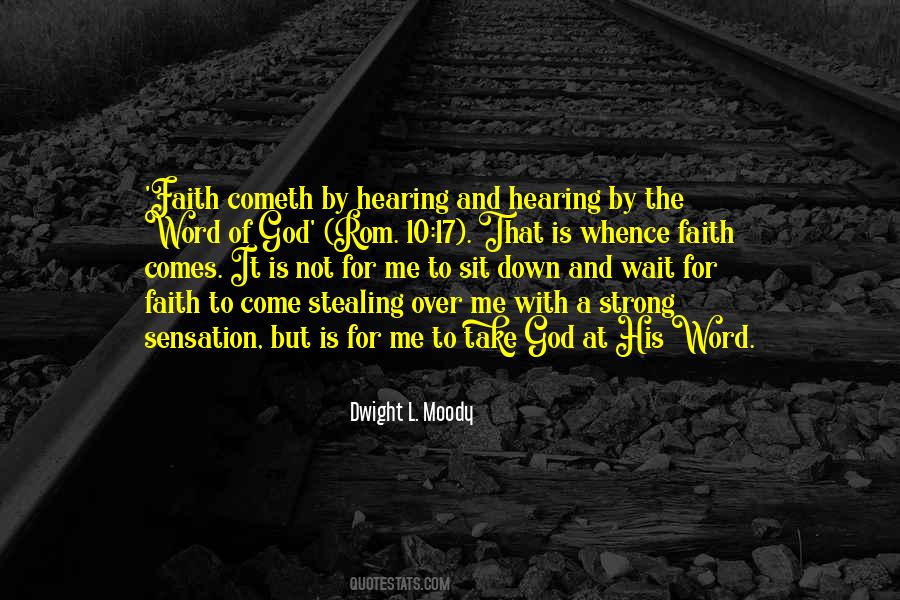 Faith Is Strong Quotes #929015