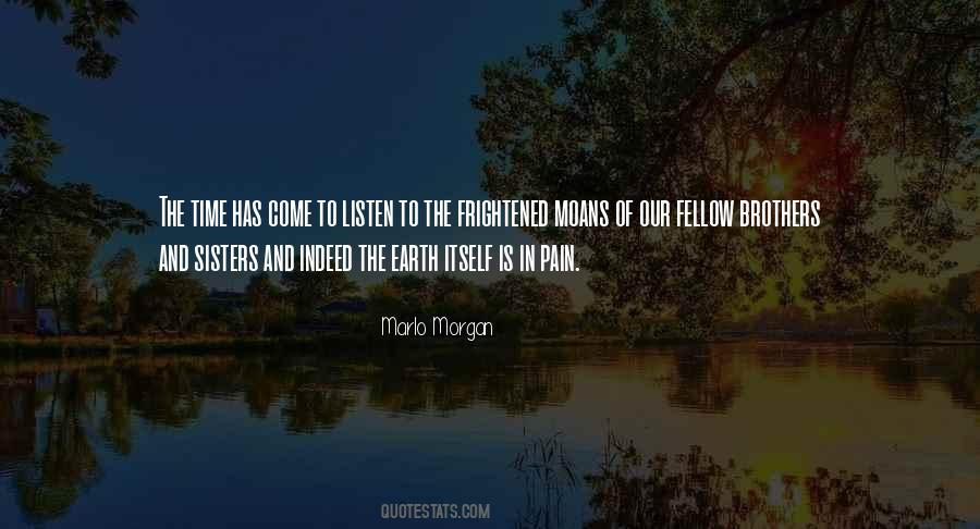 Listen To The Earth Quotes #443723