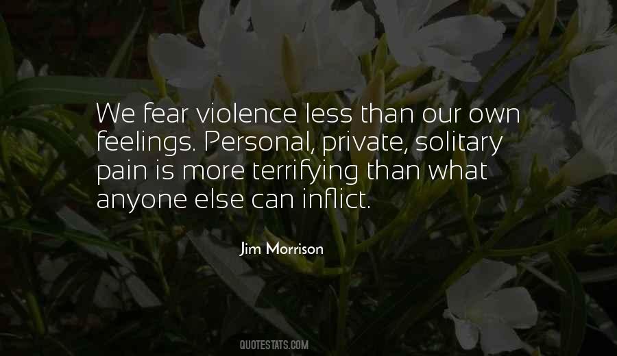 Personal Fear Quotes #1227557