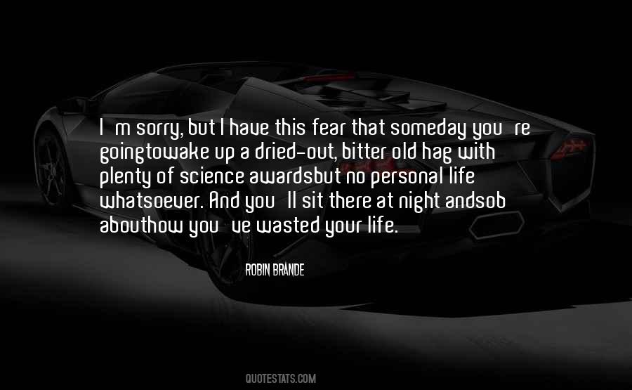 Personal Fear Quotes #1433657