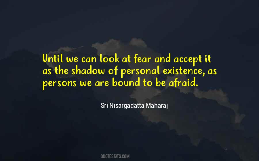 Personal Fear Quotes #325208