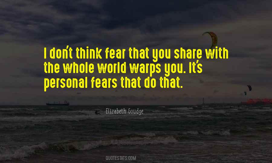 Personal Fear Quotes #844870