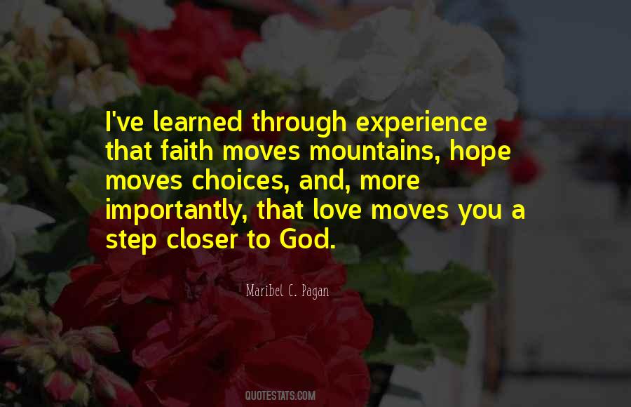 Faith Moves Mountains Quotes #673731