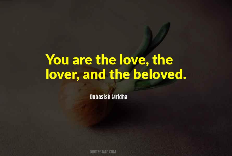 Love And Beloved Quotes #1529860