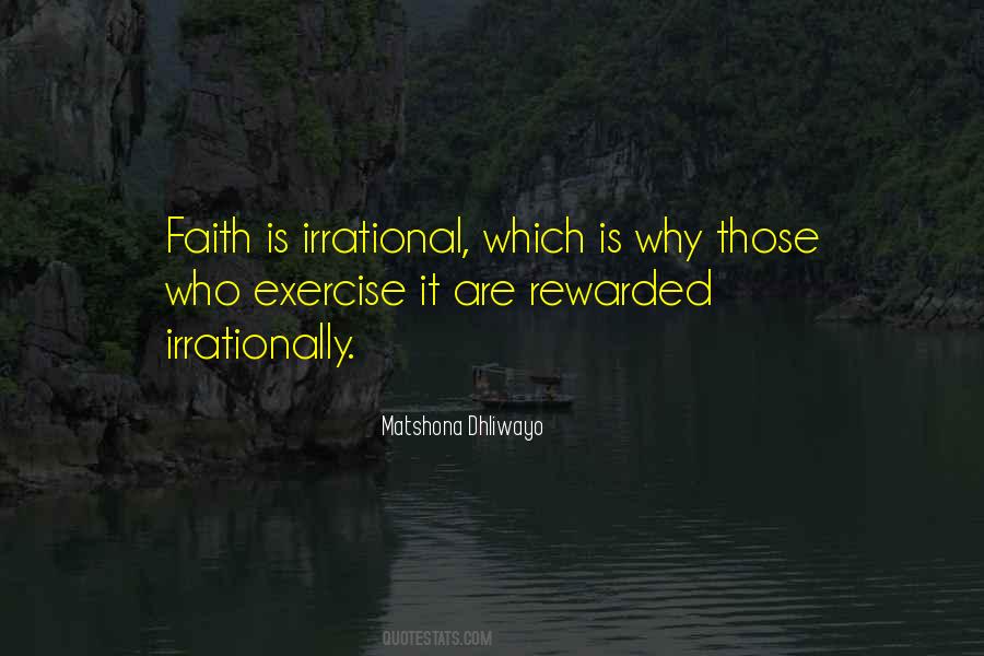 Faith Rewarded Quotes #927045