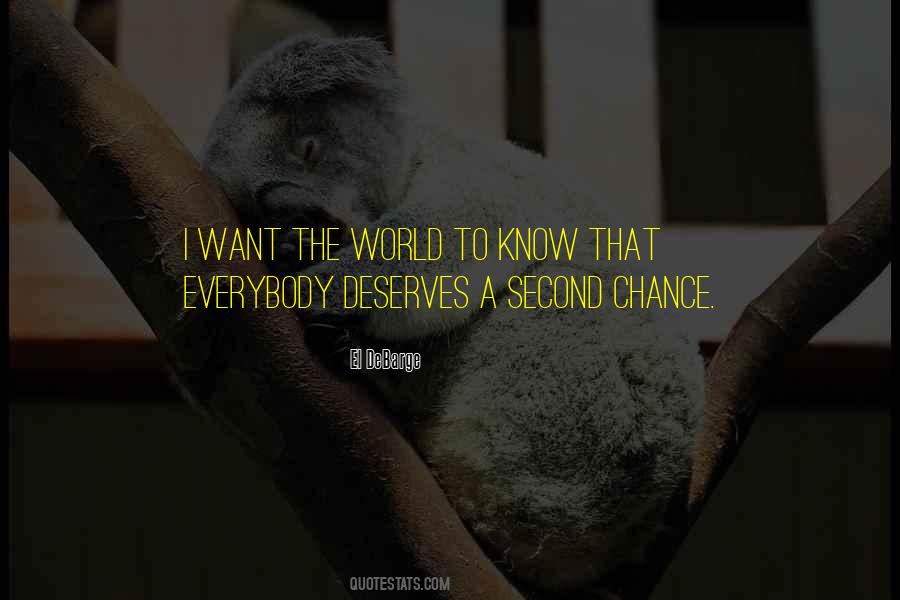 Want The World Quotes #1812368