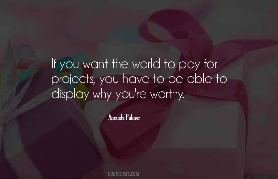 Want The World Quotes #1855039