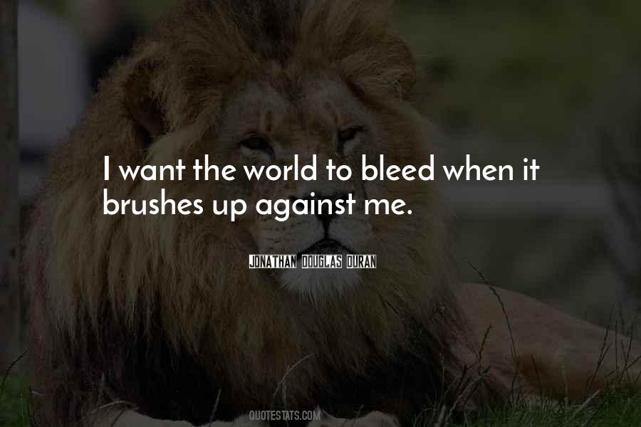 Want The World Quotes #784283