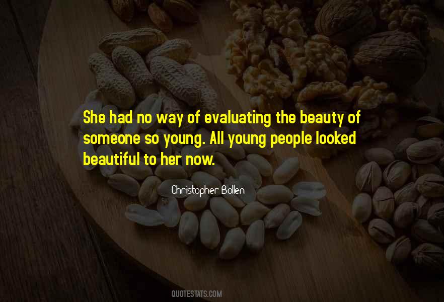 Young Beauty Quotes #763078