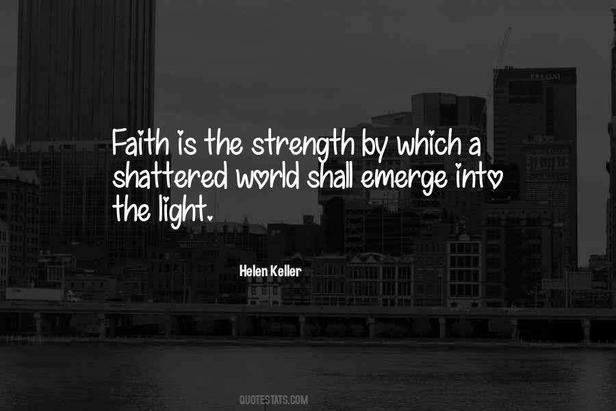 Faith Shattered Quotes #440850