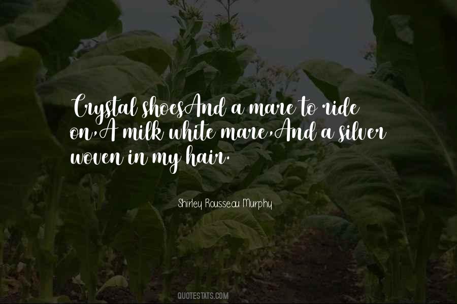My White Hair Quotes #1059906