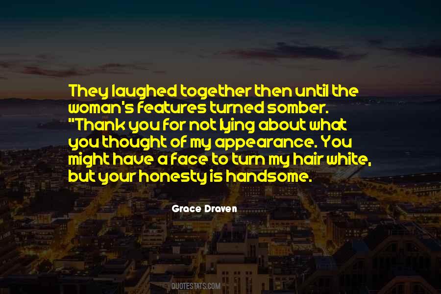 My White Hair Quotes #1323319