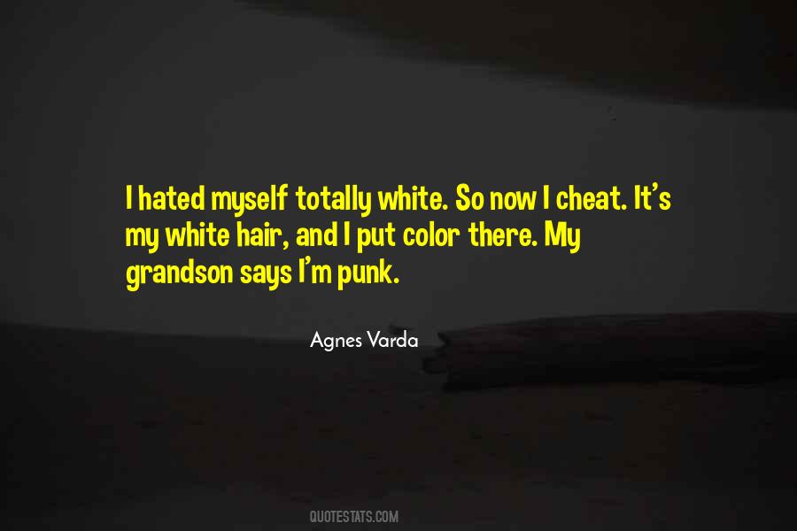My White Hair Quotes #1589355