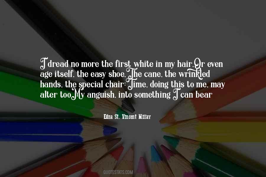 My White Hair Quotes #1816318