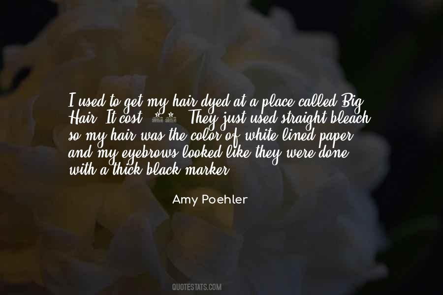 My White Hair Quotes #310290
