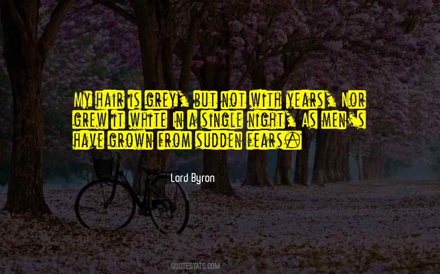 My White Hair Quotes #360415