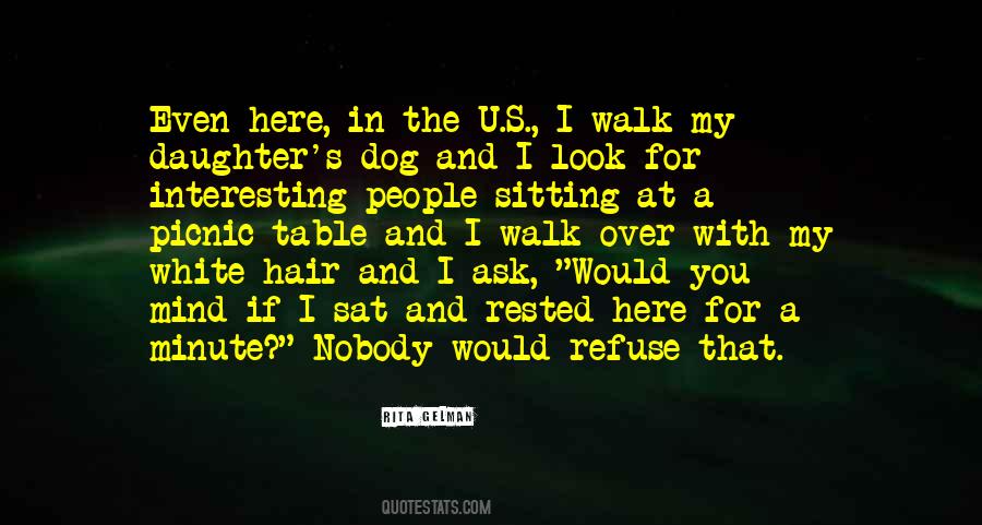 My White Hair Quotes #902237