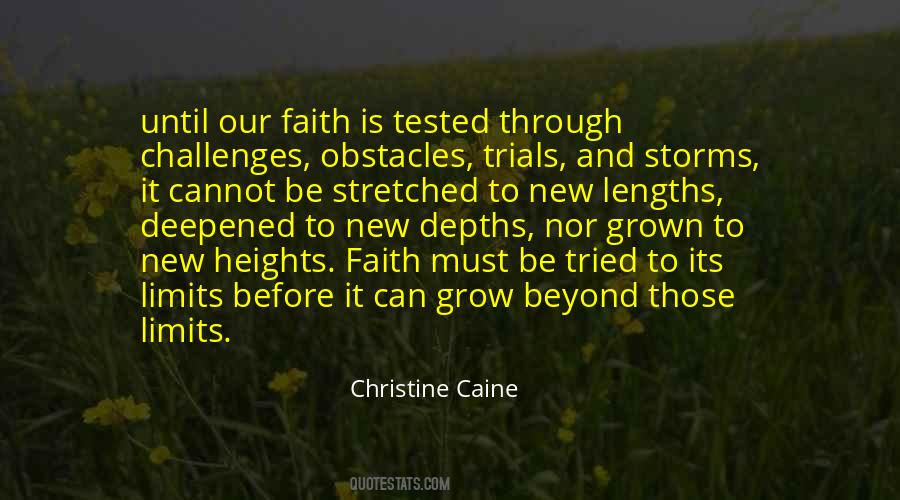 Faith Tested Quotes #52333